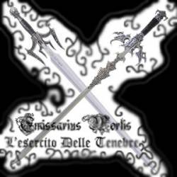 Emissarius Mortis : L'Esercito Delle Tenebre Emissarius Mortis : L'Esercito Delle Tenebre